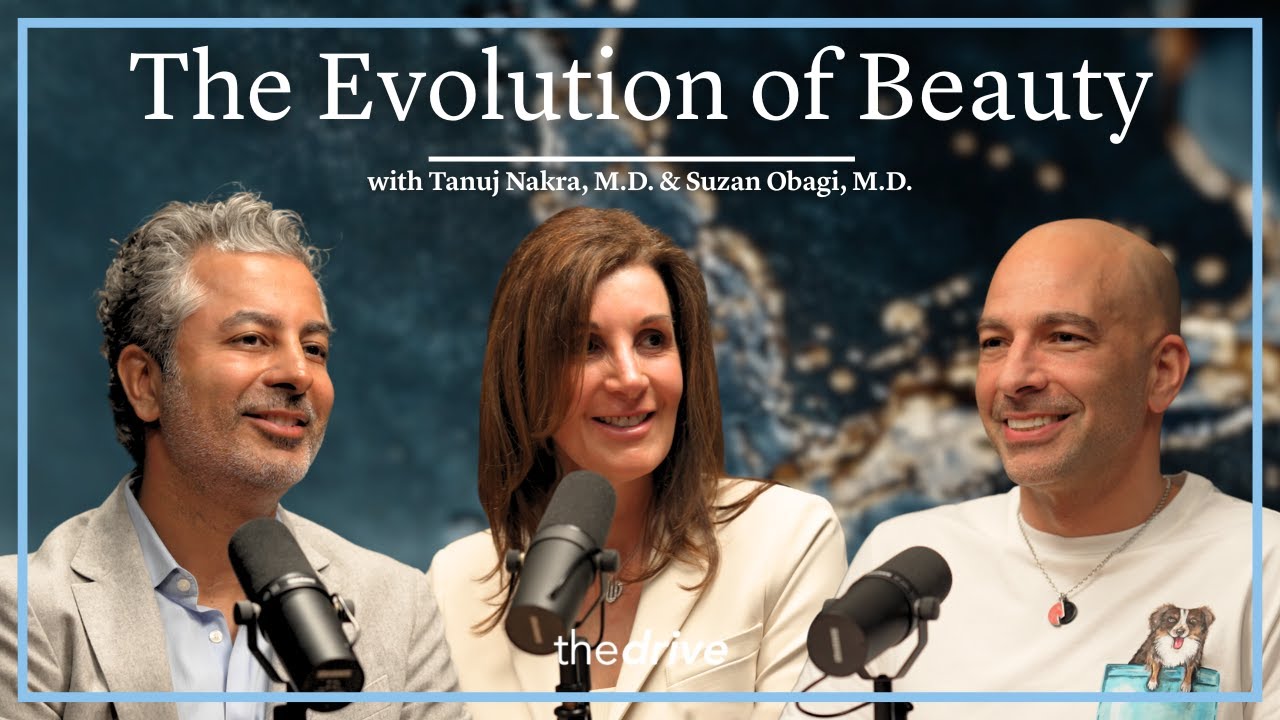 The Evolution of Beauty | Tanuj Nakra, M.D. & Suzan Obagi, M.D.