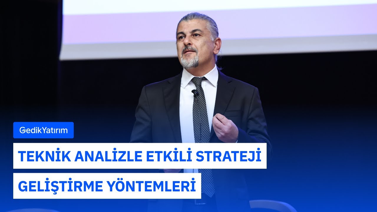 Teknik Analizle Etkili Strateji Geliştirme Yöntemleri: Mesut Kurt | #2024YatırımcıSemineri
