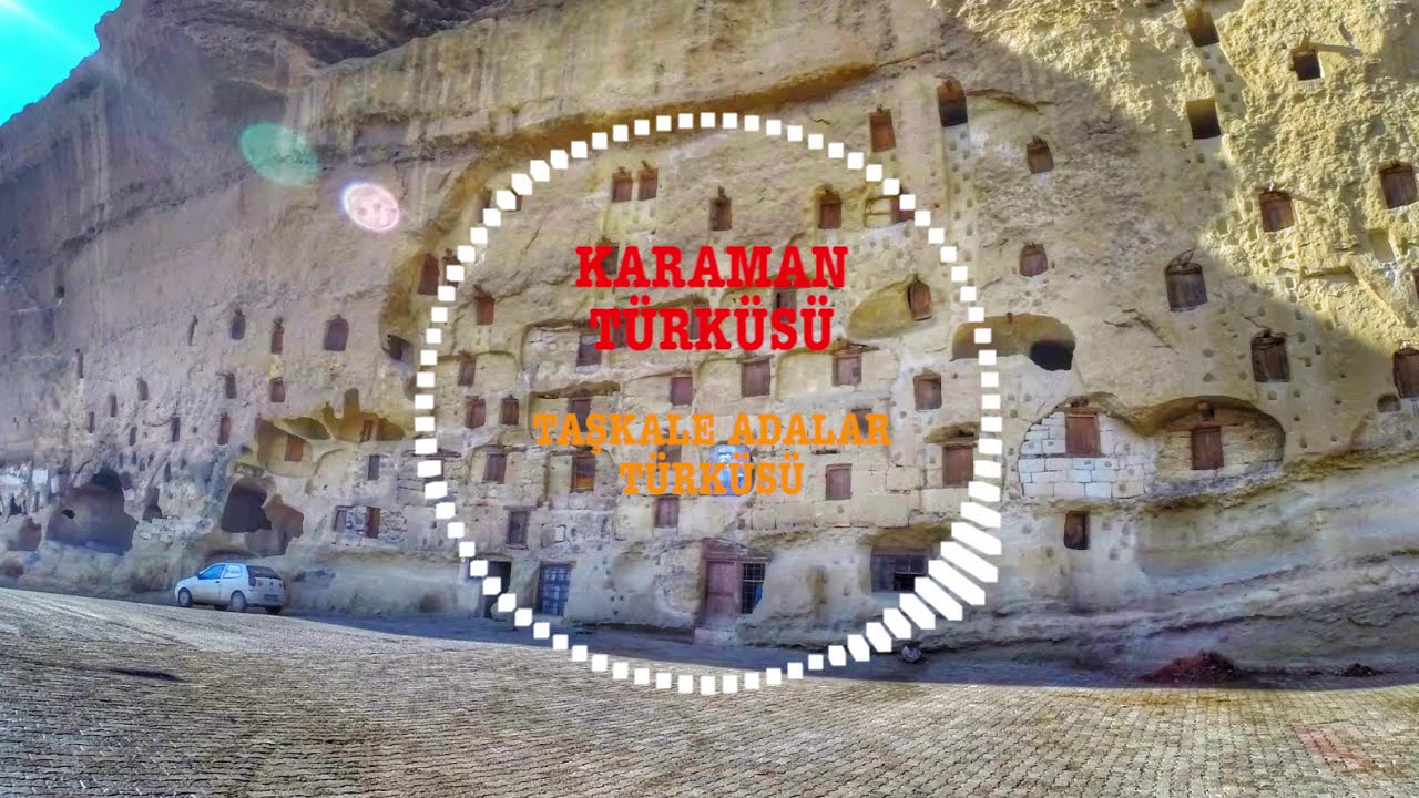 KARAMAN Türküleri Taşkale Adalar Türküsü