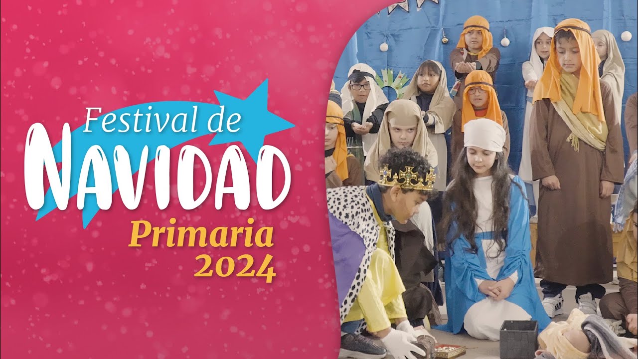 Festival de Navidad 2024: Ed. Primaria