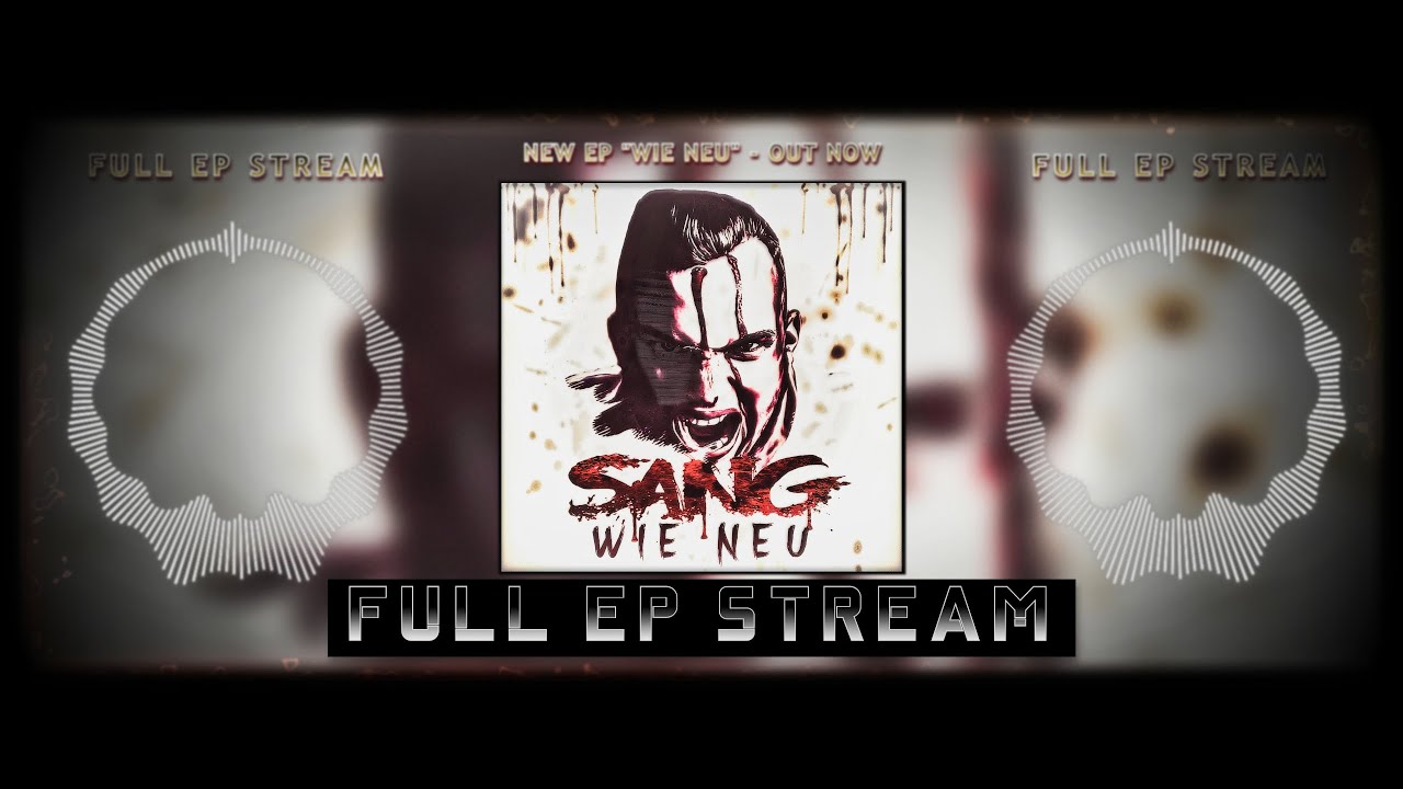 Sang - Wie Neu (Full EP) | Official Stream | 2022 NDH Industrial