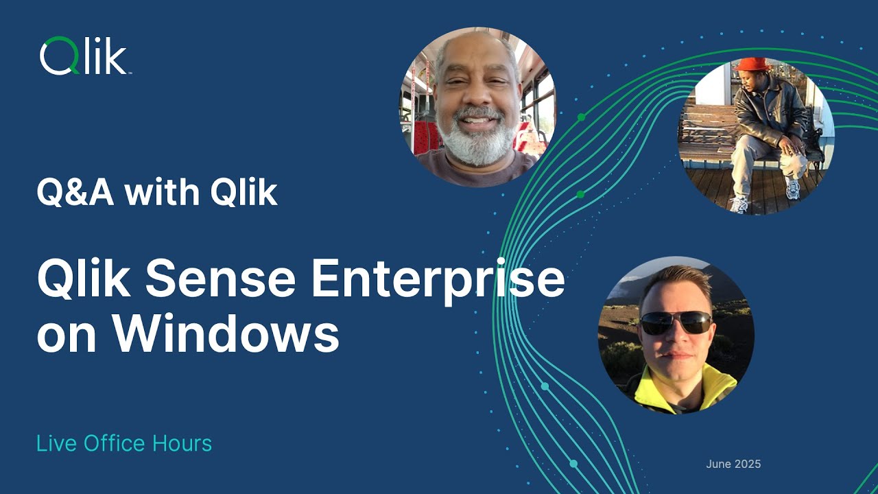 Q&A with Qlik: Qlik Sense Enterprise on Windows