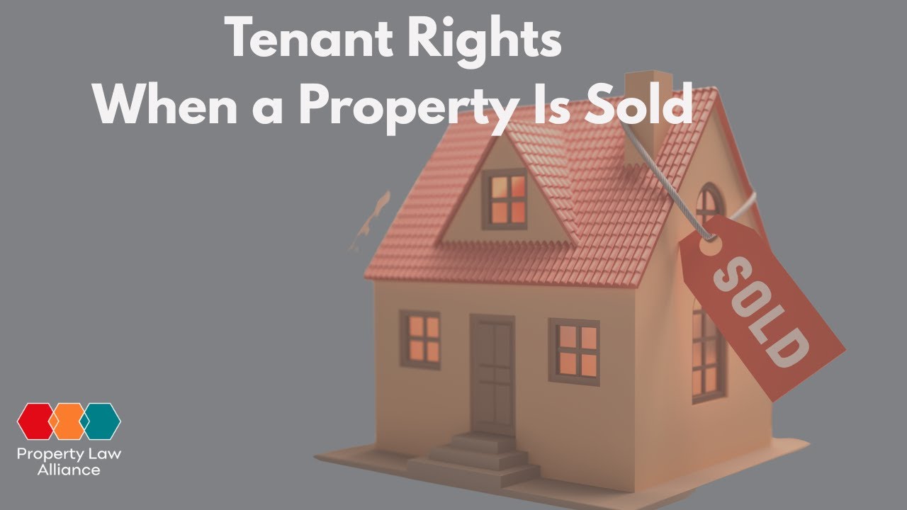Tenant Rights When a Property Is Sold