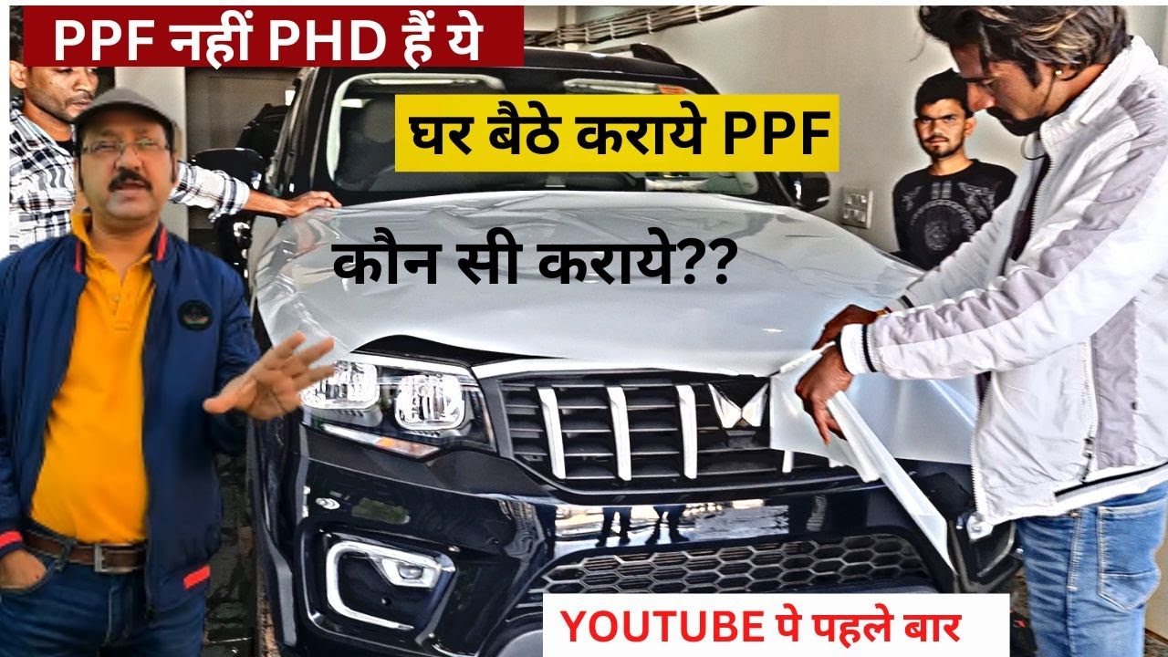 Scorpio N  PPF OR ceramic which one is better घर पर कैसे कराए why  i choose this ?? part 1