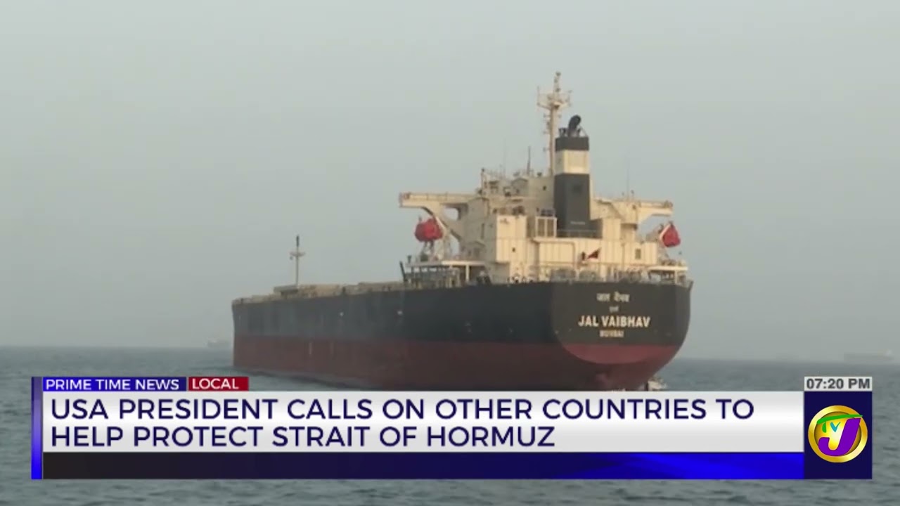 USA President Calls on Other Countries to Help Protect Strait of Hormuz | TVJ News