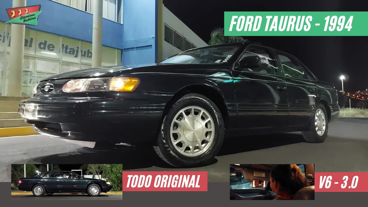 FORD TAURUS LX 1994 3.0 V6  - NUNCA RESTAURADO - Carros que marcaram época | Série Americanos
