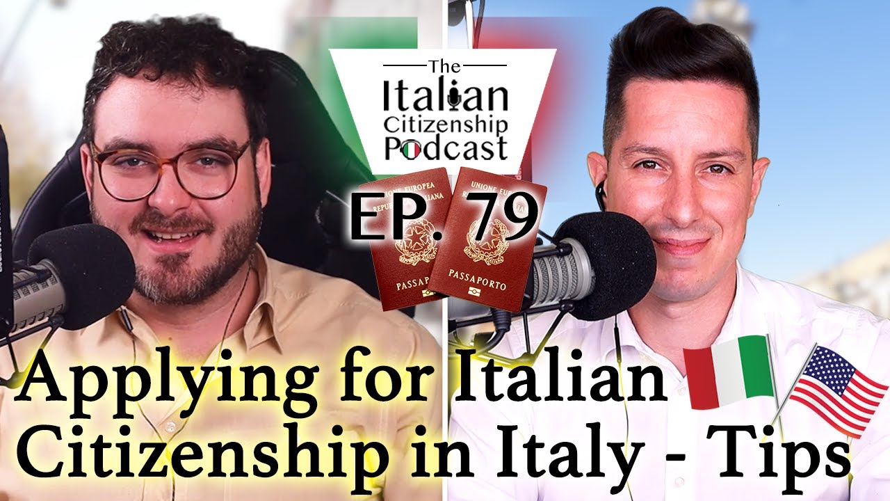 Tips for applying for Italian citizenship in Italy