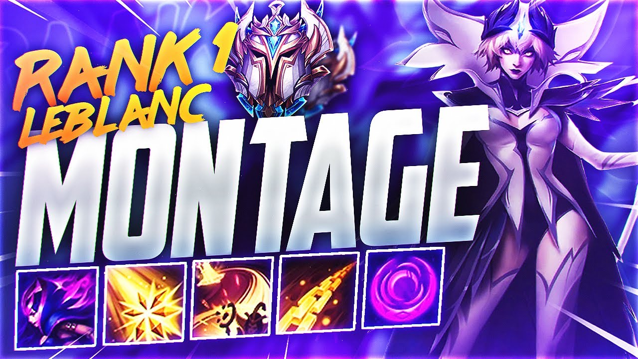 Rank 1 Leblanc Challenger Montage (Best Leblanc NA) | bobqinXD