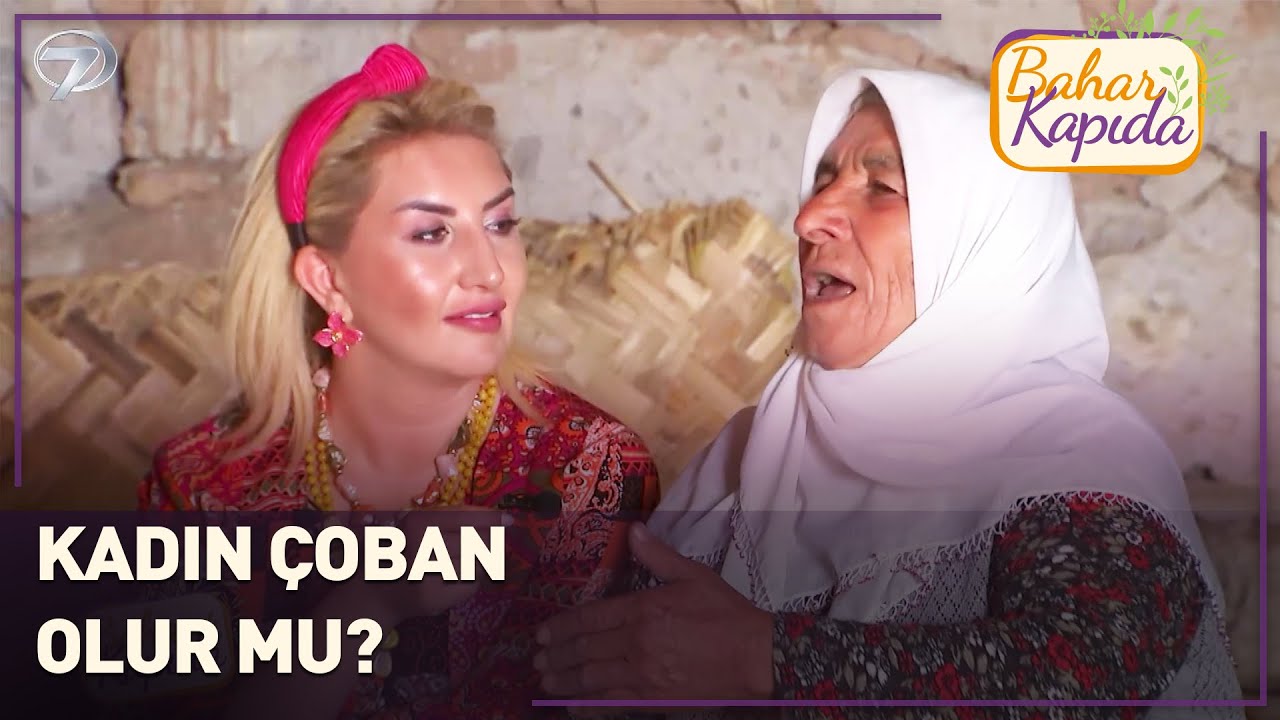 Fatma Teyzenin Çoban Olduğunu Duyunca Şaşırdık | Bahar Kapıda | Aksaray