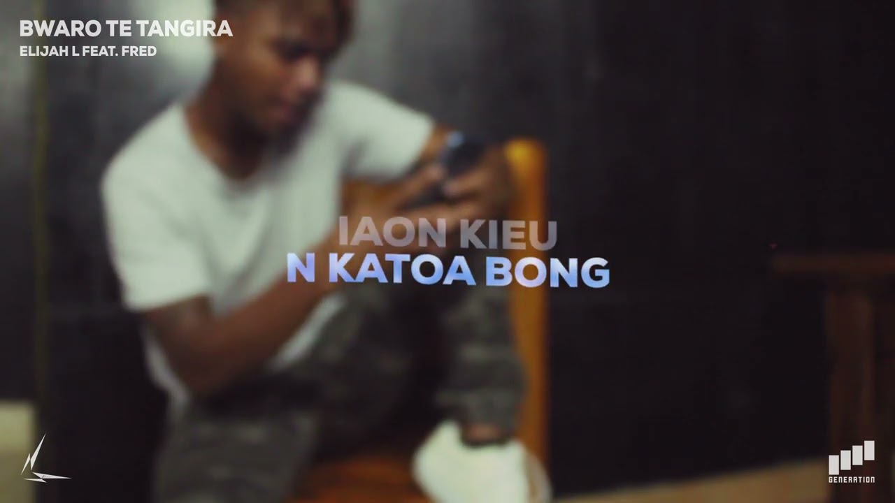 Elijah L - BWARO TE TANGIRA (Official Lyric Video) ft. Fred