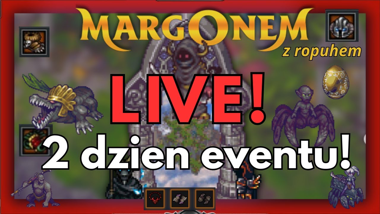 Margonem LIVE! EVENT DZIEŃ 2! | Margonem Ropuh