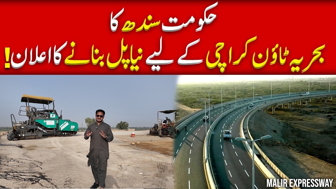 Bahria Town Karachi &ndash; Sindh Government Announces New Bridge Project | Big Update for Residents