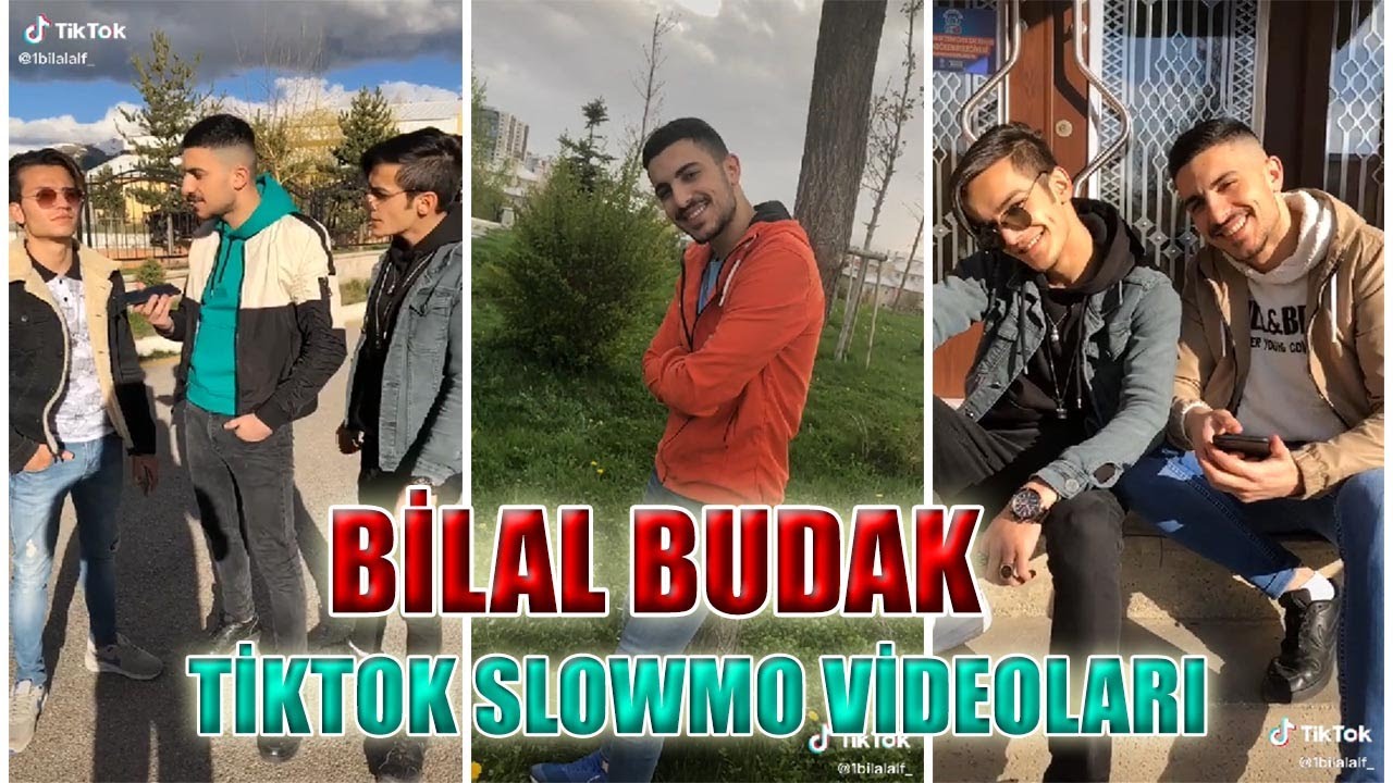 Bilal Budak l Tiktok Slowmo Videoları l En Yenileri