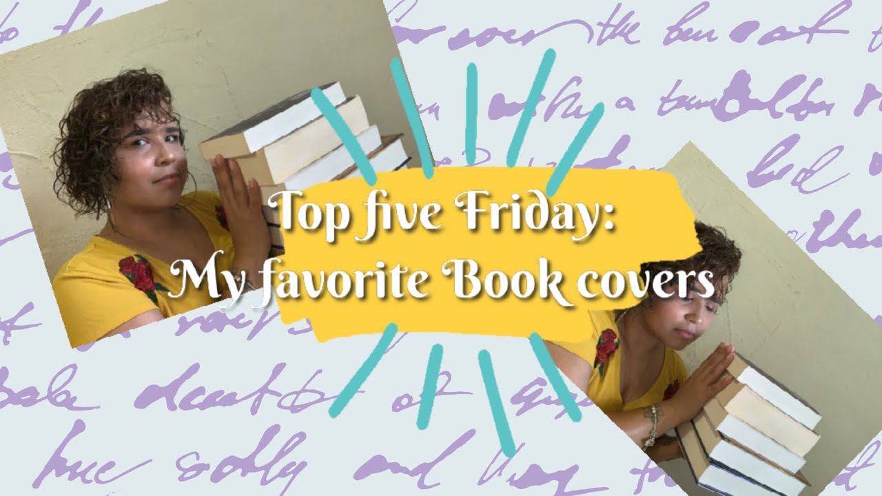 Too Five Friday: My 5 Favorite Book covers