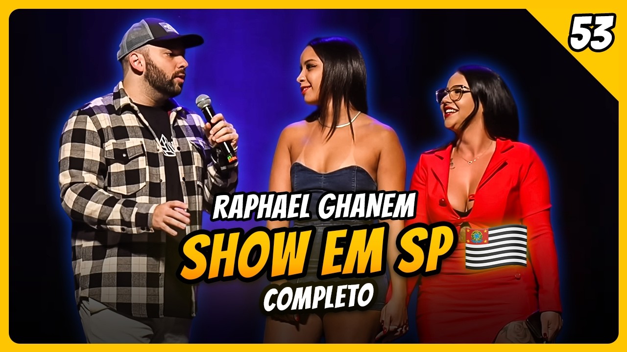 SHOW COMPLETO TEATRO BRADESCO - SP - RAPHAEL GHANEM, SOLTEIRAS, SOLTEIROS E CASAIS