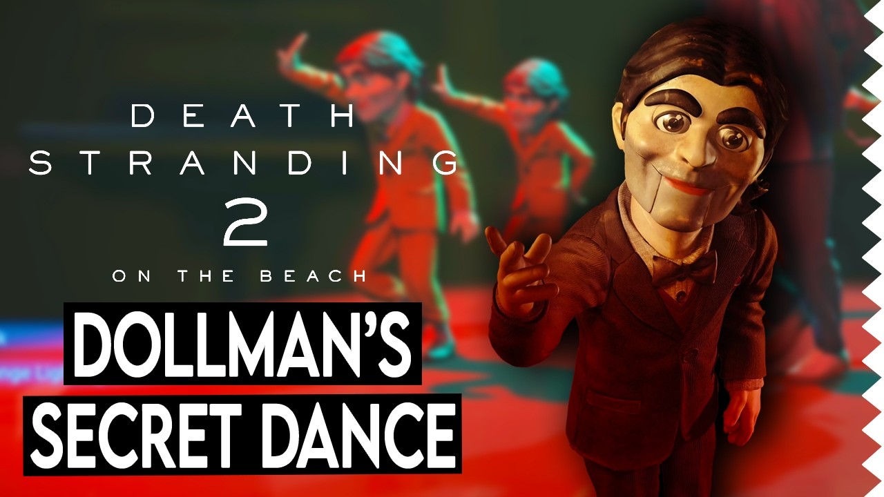 Dollman’s Secret Dance Video in Death Stranding 2 👀