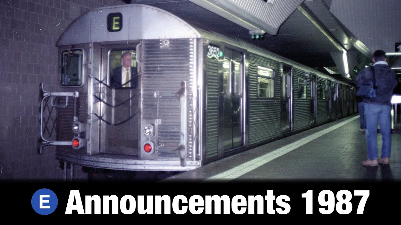 E Train Announcements 1987