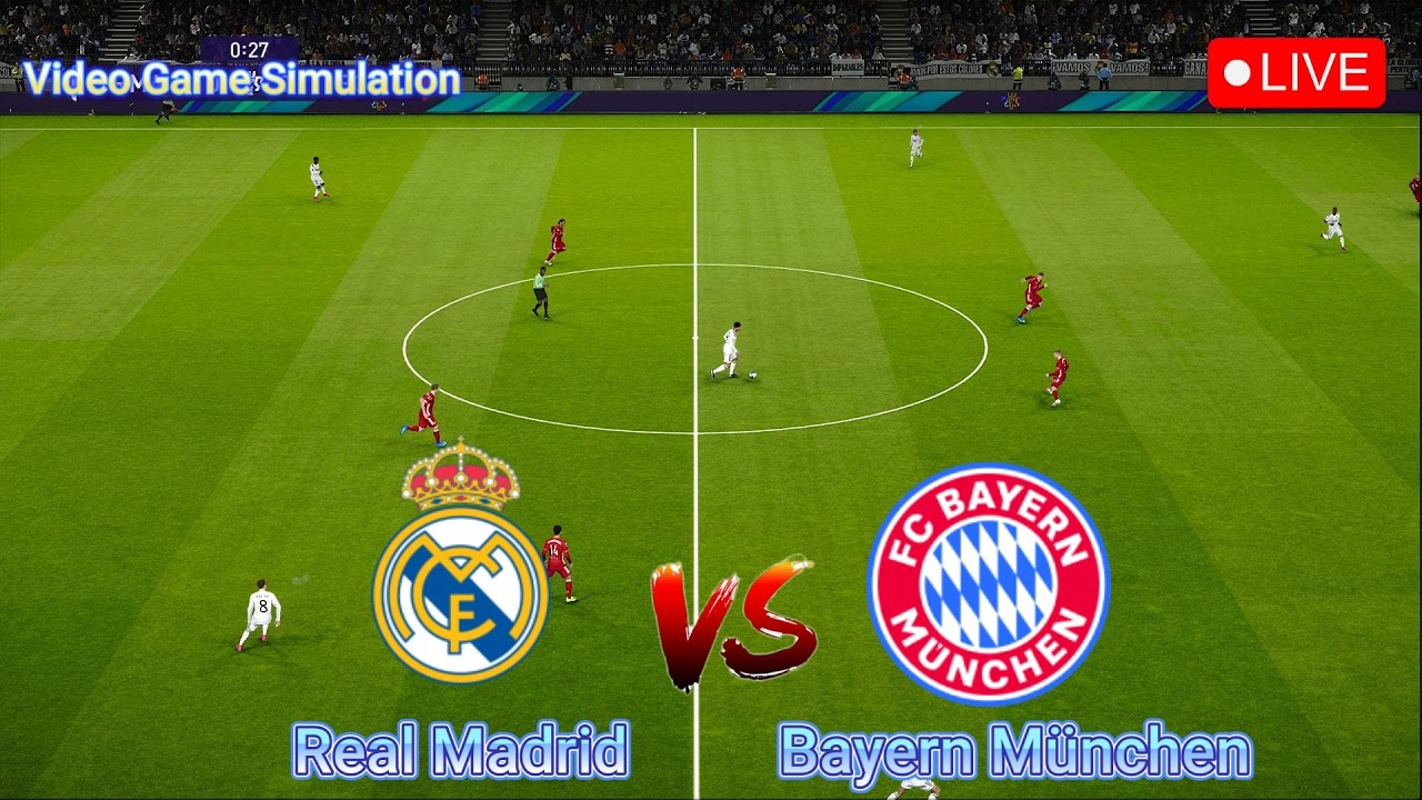 🔴LIVE : Real Madrid vs Bayern M&uuml;nchen | Champions League Quarterfinals | UCL Live | Game Simulation