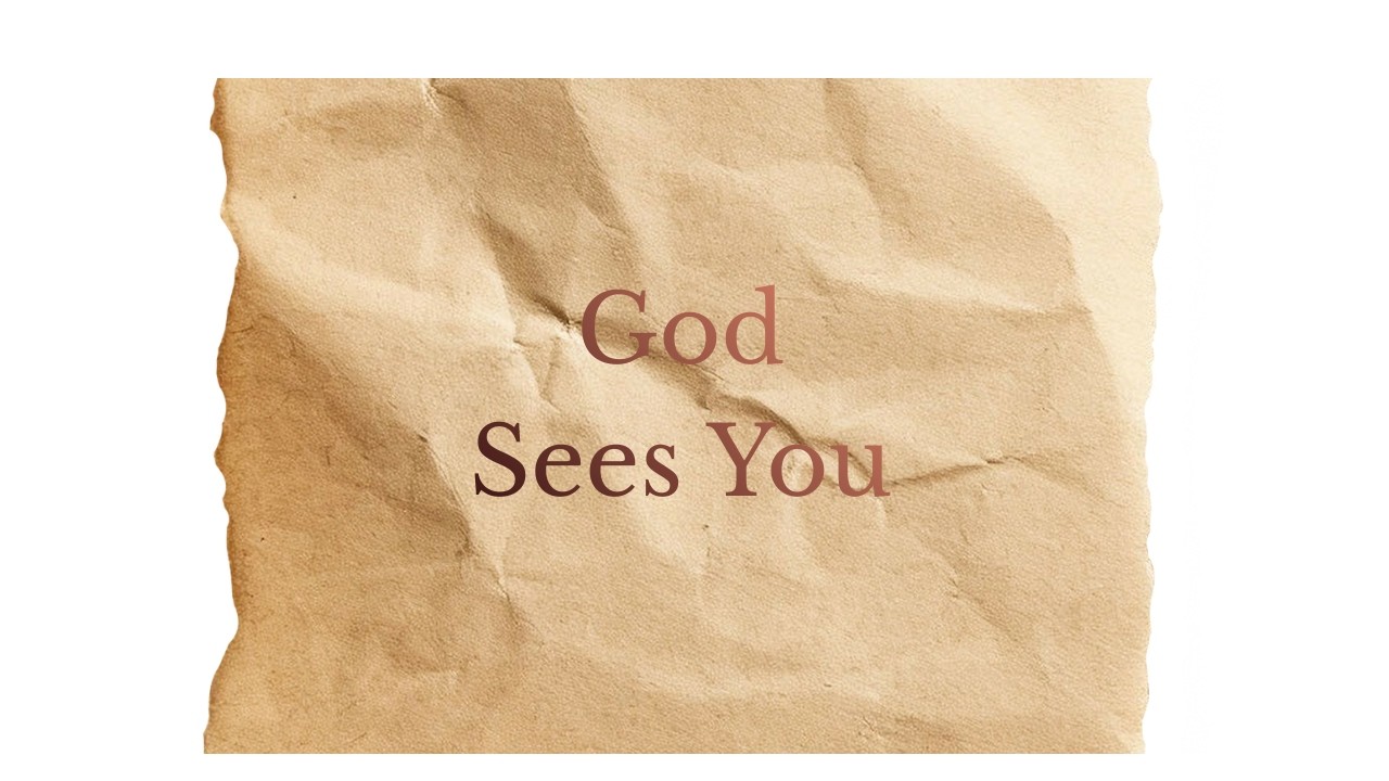 The God Who Sees You | Genesis 16:13