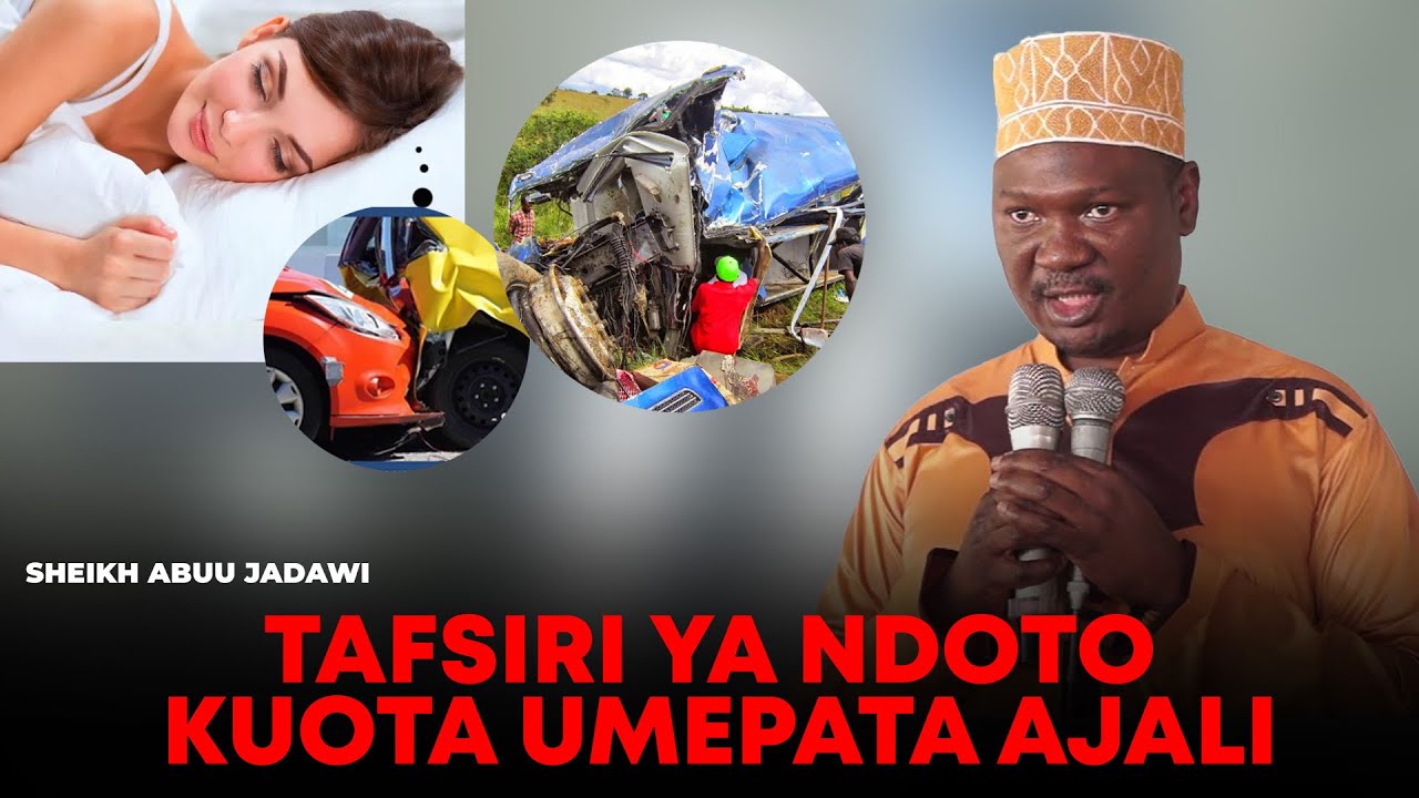 TAFSIRI YA NDOTO KUOTA UMEPATA AJALI