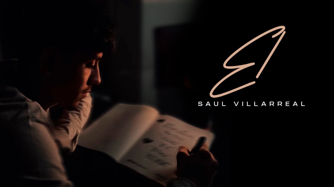 Saul Villarreal - EL (Official Visualizer)