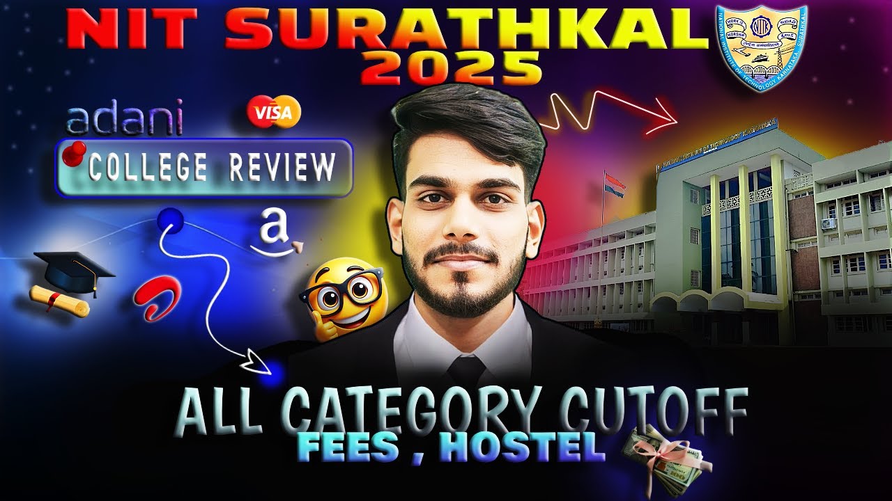 NIT SURATHKAL Cutoff 2025 JEE MAINS | Branch-wise & Category-wise | College Review | #jeemains #nits