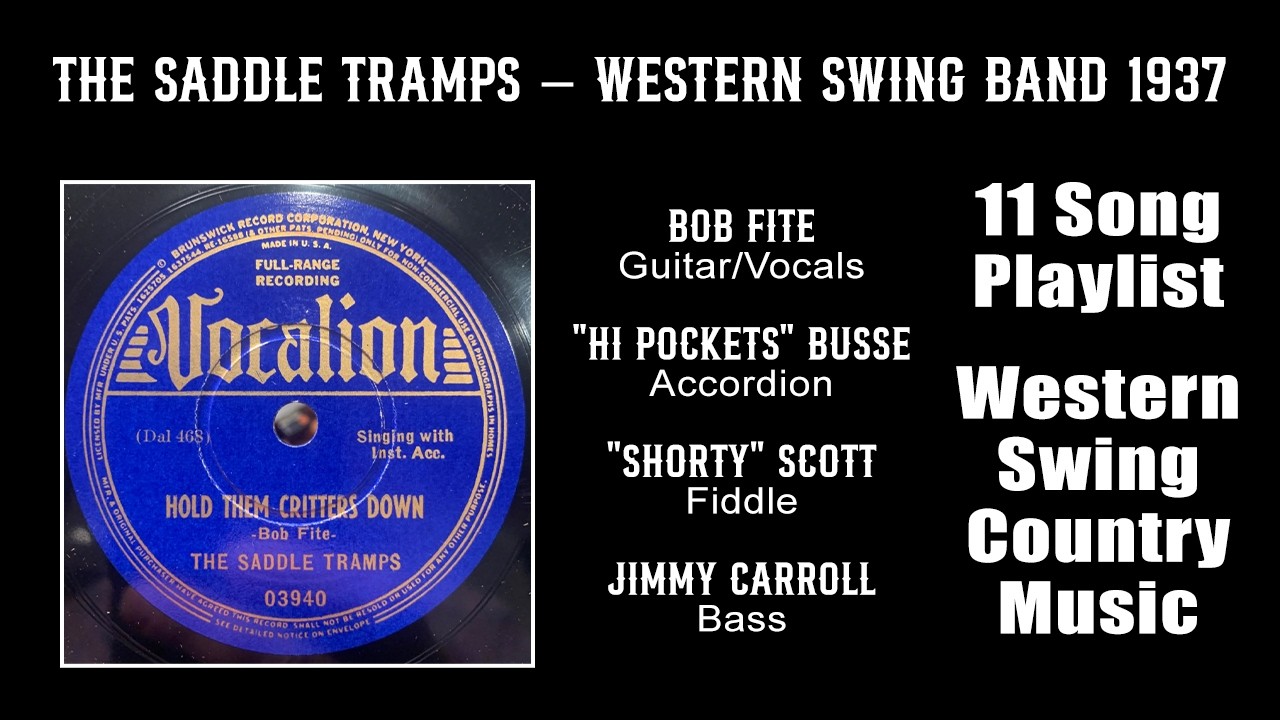 1937 The Saddle Tramps Western Swing Band