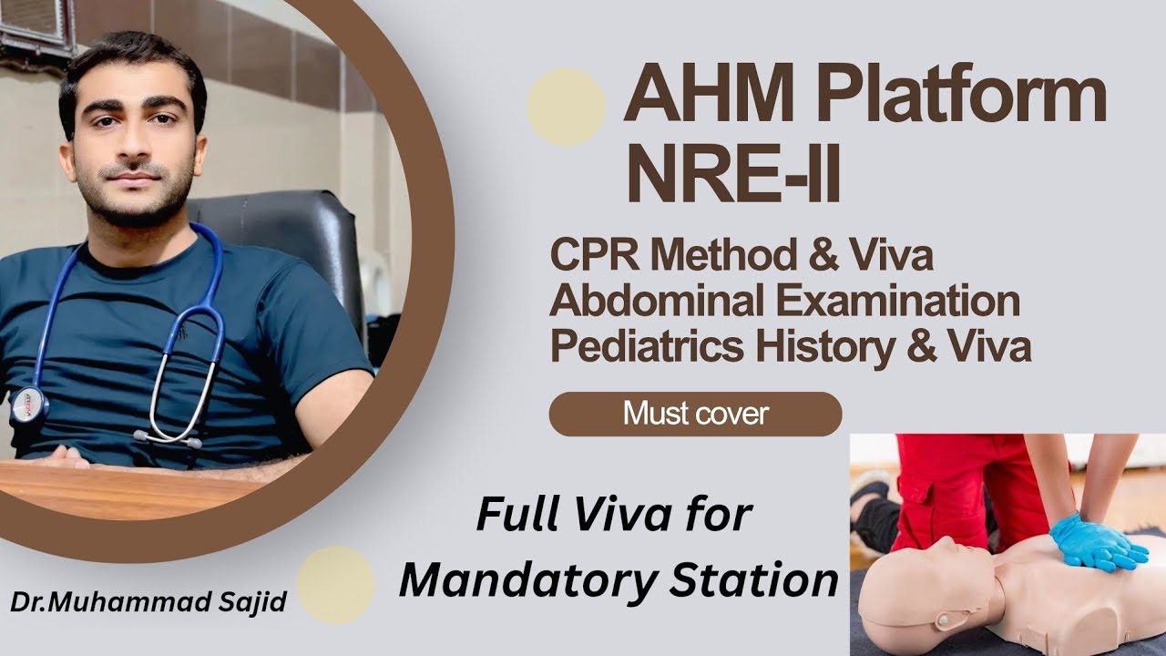 NRE-II Mandatory Station Discussion || BLS(CPR) || Abdominal Examin || Pediatrics Viva & History
