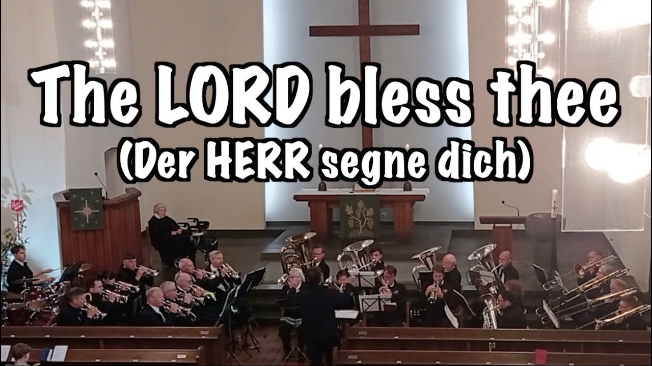 German Staff Band of the Salvation Army - Segenslied - The Lord bless thee - (Der Herr segne dich)