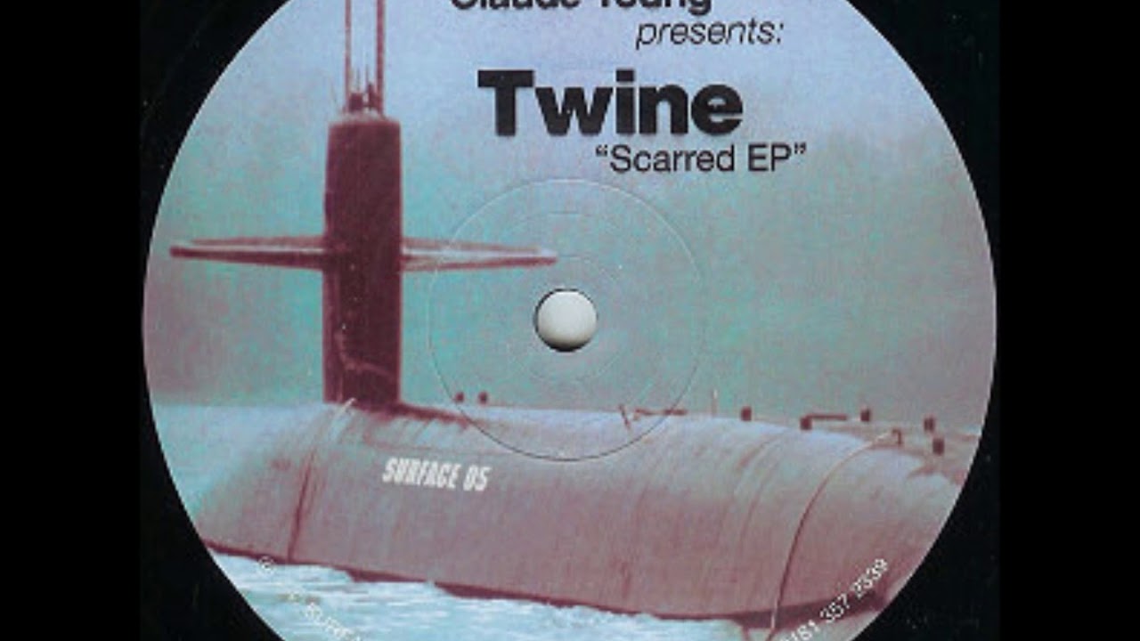 Claude Young Presents Twine  ‎– Scarred Ep- Untitled - B1