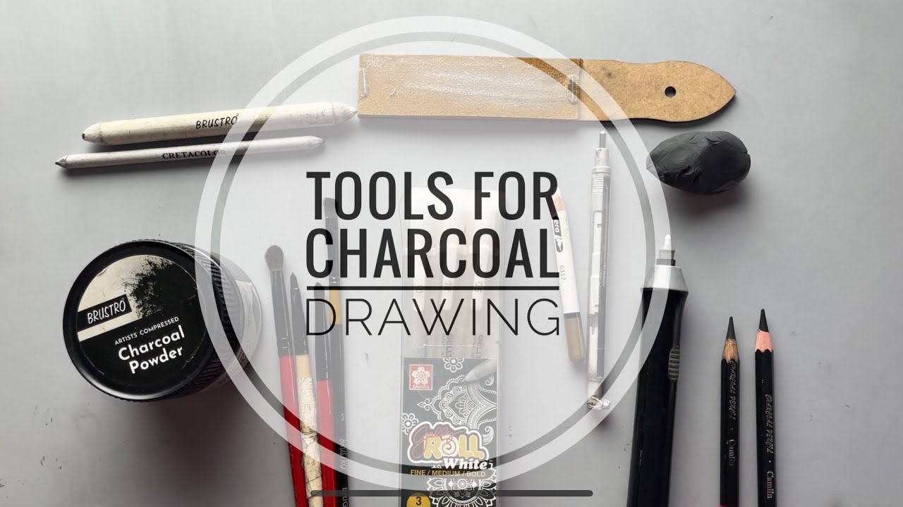 Materials for Charcoal Drawing