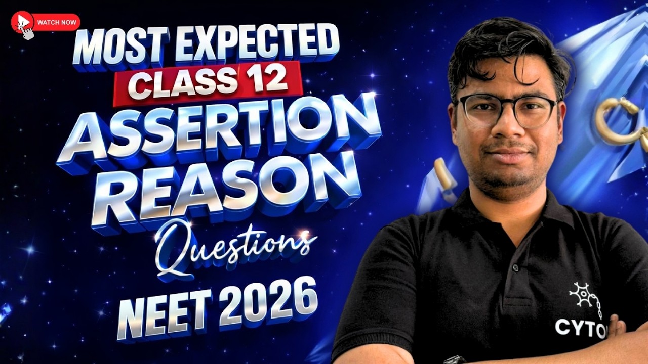 Most Expected Assertion Reason Question | Class 12 | Physics | NEET 2026