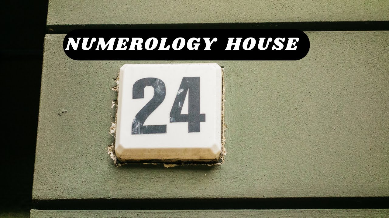 House number 24 numerology