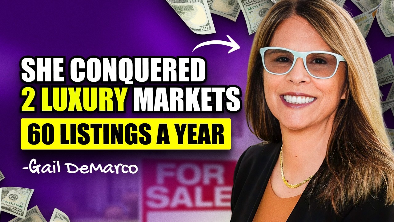 The Secret to Becoming a Luxury Real Estate Agent (She Did it in TWO Different Markets)
