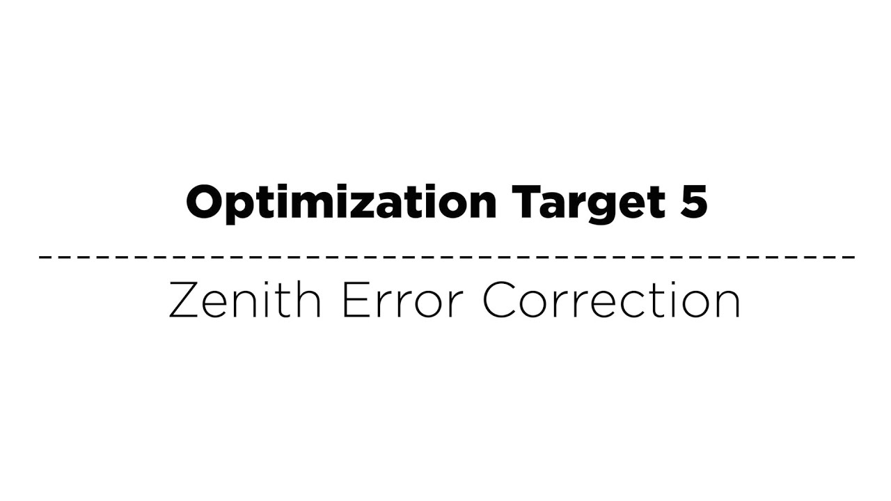 7 Analog Alignment Targets - Video #4: Zenith Error