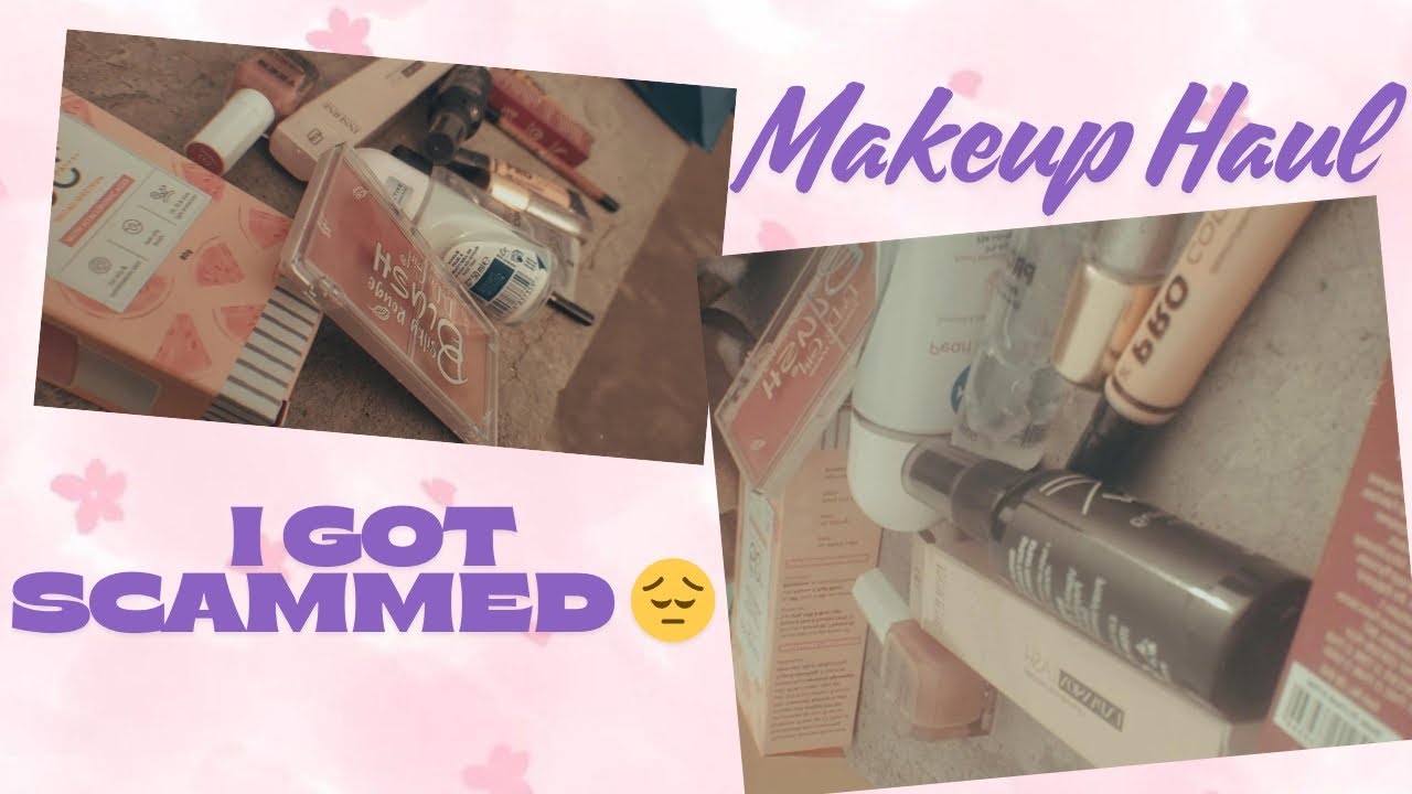 I got scammed..|My make-up haul video|