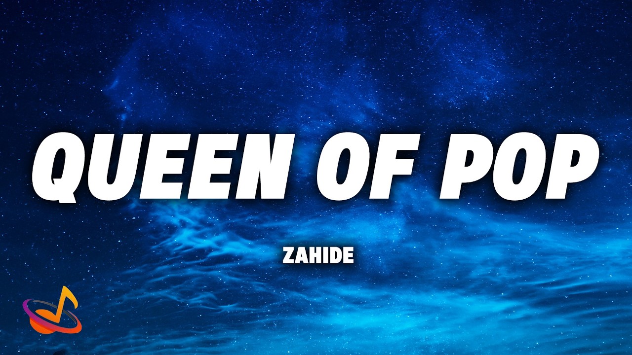 Zahide - QUEEN OF POP [Lyrics]