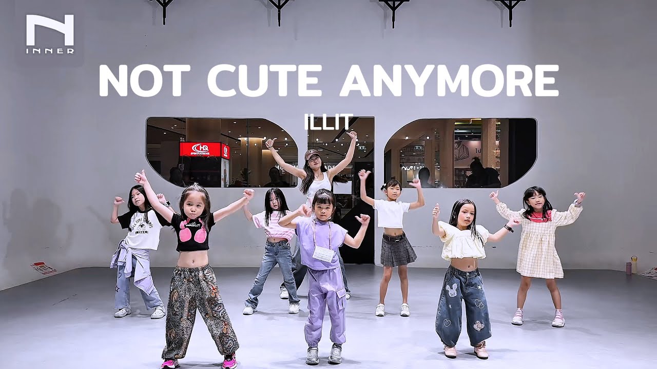 INNER KIDS │NOT CUTE ANYMORE - ILLIT