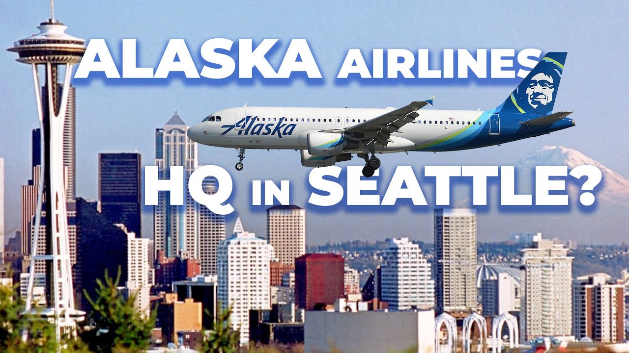 Why Did Alaska Airlines Move To Seattle?
