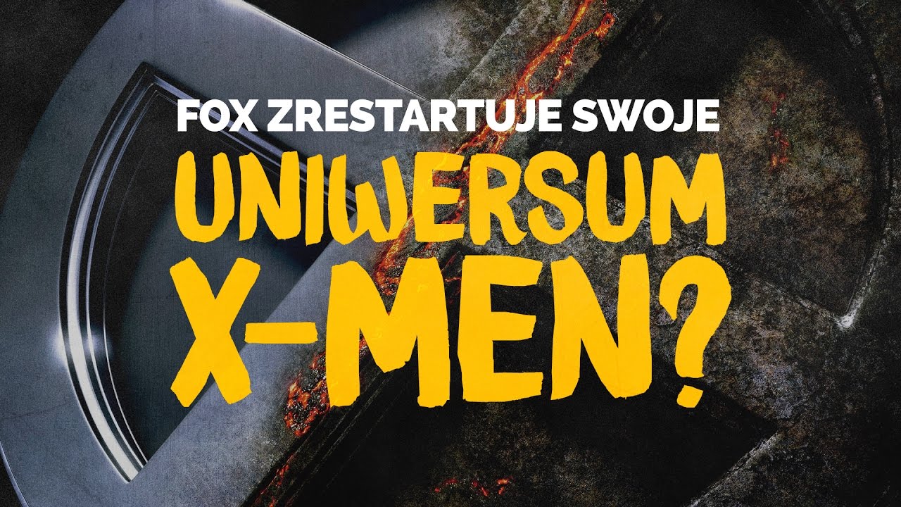 Fox zrestartuje swoje uniwersum X-Men?