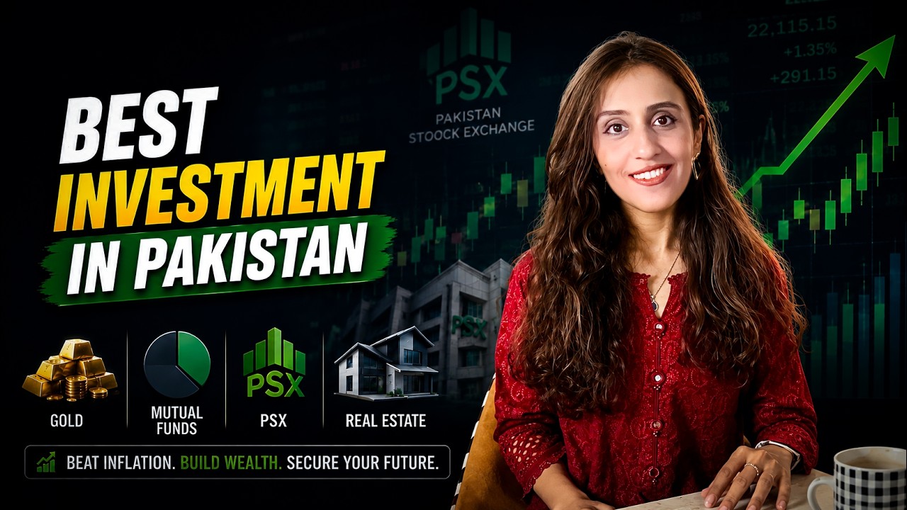 Best Investment Options in Pakistan for beginners | Real Estate vs Gold vs PSX