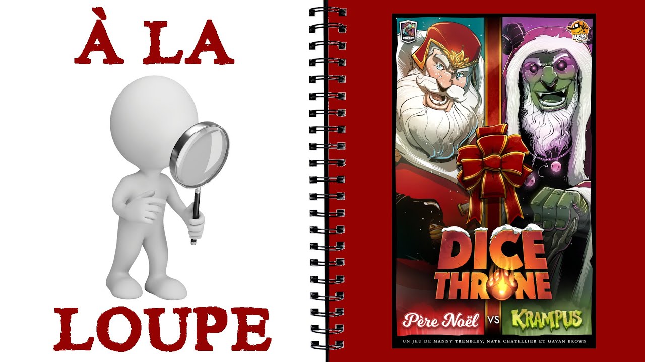 DICE THRONE PERE NOËL VS KRAMPUS À LA LOUPE