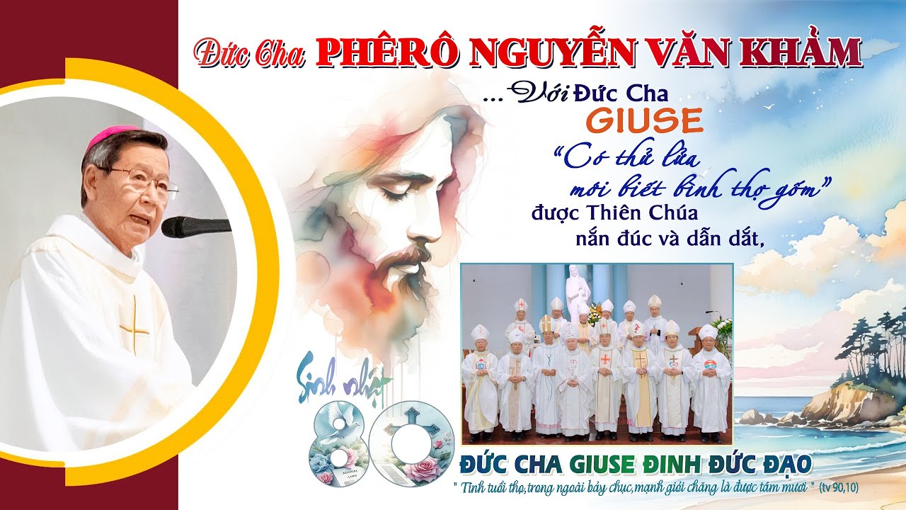 ⚜️Đức Cha PHÊRÔ NGUYỄN VĂN KHẢM Giảng Lễ, Mừng Sinh Nhật 80 Tuổi Đức Cha GIUSE ĐINH ĐỨC ĐẠO