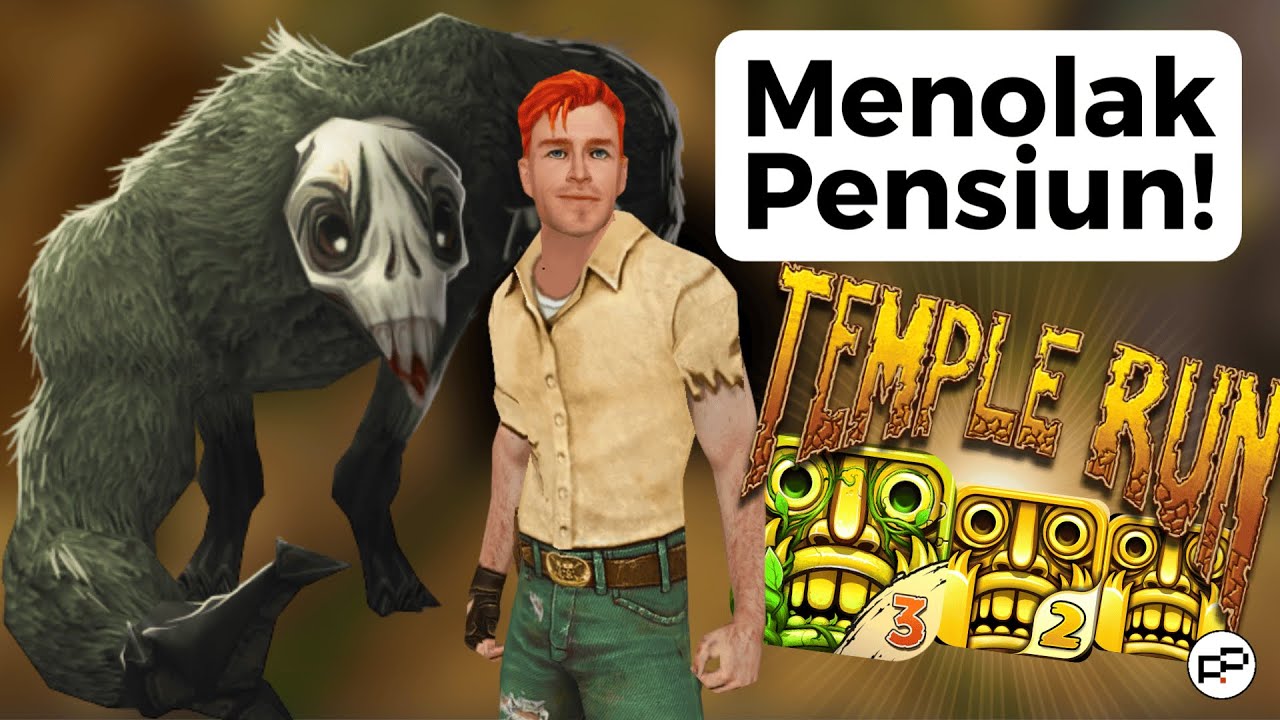 Game Temple Run yang menolak PENSIUN