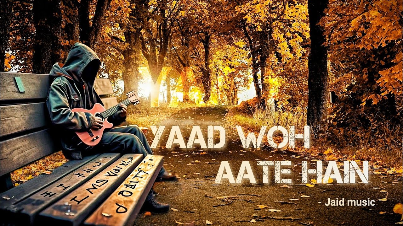 Yaad Woh Aate Hain | Official Lyric Video | JAID