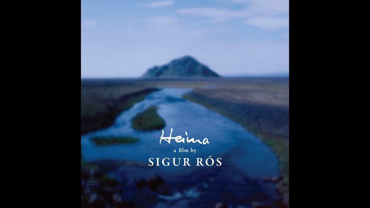 Sigur R&oacute;s - Von / Heima