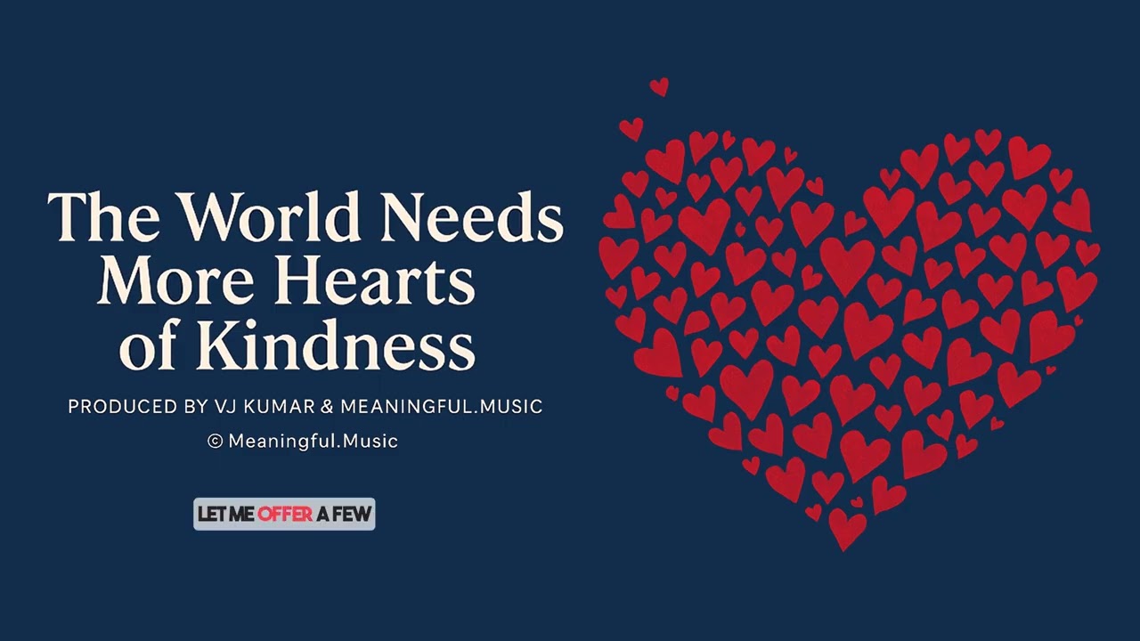 The World Needs More Hearts of Kindness | Podcast by VJ