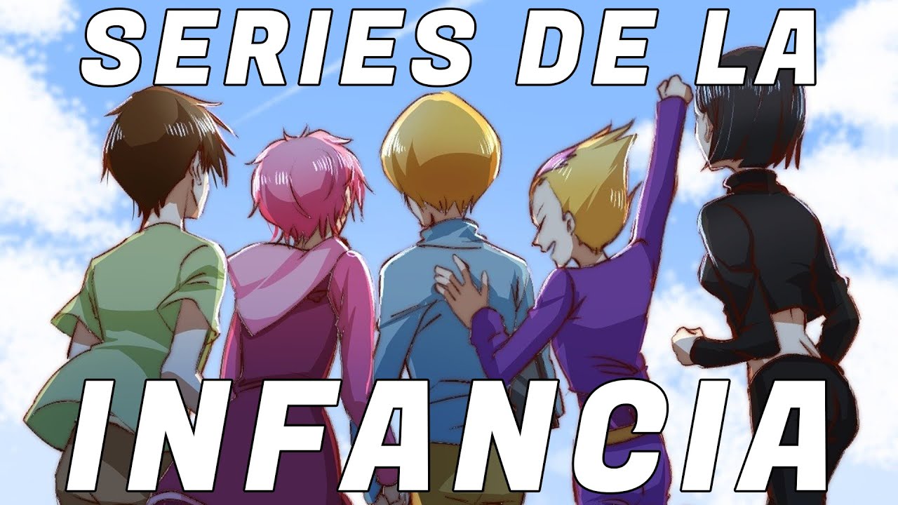 OPENINGS DE SERIES/ANIMES DE LA INFANCIA