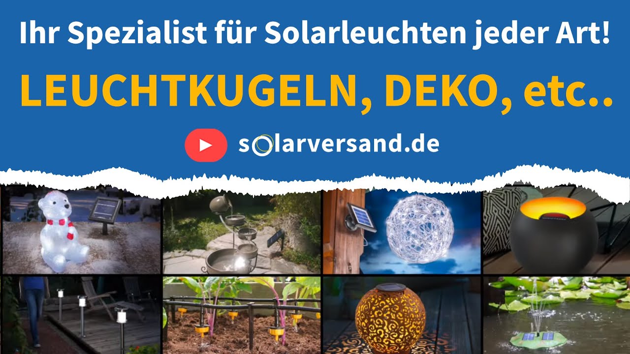 Ihr Spezialist f&uuml;r Solarleuchten jeder Art - Leuchtkugeln, Deko und vieles mehr - solarversand.de