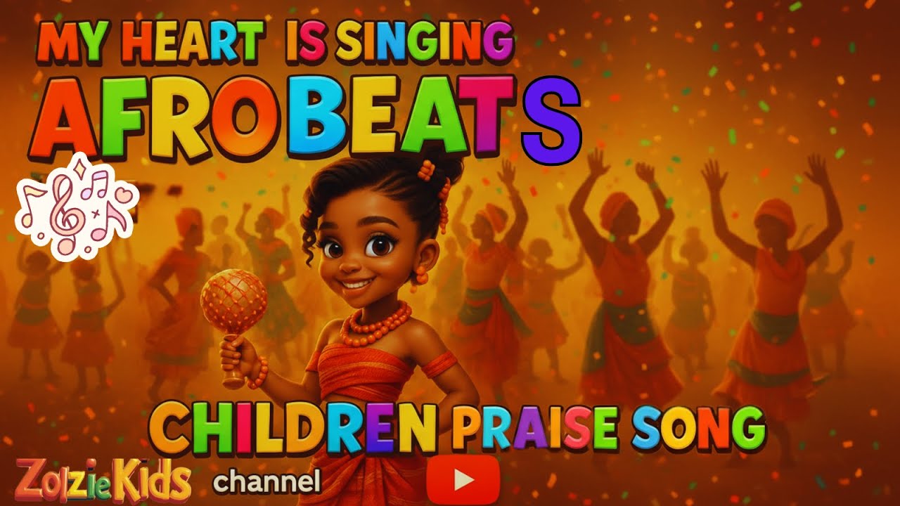 My Heart Is Singing | Afrobeats Kids Praise Song (Christian Kids Worship)